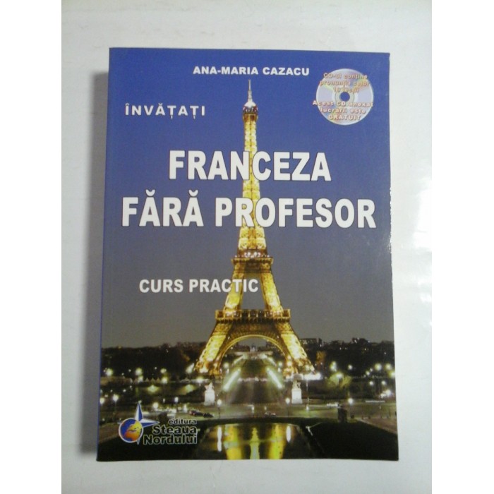 INVATATI FRANCEZA FARA PROFESOR ( + CD ) - ANA-MARIA CAZACU